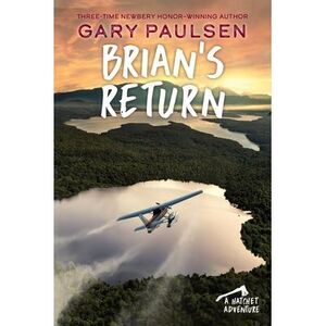 Brian's Return -- Gary Paulsen